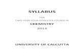 SYLLABUS - University of Calcutta...perhydrophenanthrene etc., Felkin-Anh, Cieplak and Zimmerman-Traxler Models; Addition Reactions to Carbonyl Compounds. Unit-3: Pericyclic Reactions