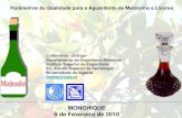 Medronho - COnnecting REpositories · 2017. 4. 22. · MONCHIQUE 6 de Fevereiro de 2010 Instituto Superior de Engenharia –Universidade do Algarve Departamento de Engenharia Alimentar