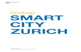 Strategy SMART CITY ZURICH - Stadt Zürich€¦ · Strategy Smart City Zurich 7 Equal opportunities and high quality of life for all: Smart City Zurich actively involves the entire
