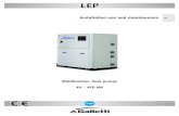 GALLETTIord.galletti.com/imagesdb/famiglie/pdf/rg66007652.pdf · 2013. 4. 22. · LEP H chillers and water-to-water heat pump - R410A refrigerant 1.2 Structure All of the LEP series