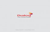 Dialog Axiata PLC l Annual Report 2019...2 Dialog Axiata PLC Message from the Chairman “Dialog continues to lead the way in investing to bring about the future, today and remains