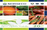 SEASON to the organic... · 2021. 1. 14. · CATALOGUE SEASON 20 20 Organic Vegetables Production 21. 2 A team of experts, top-notch seeds! We are pleased to present our 2021 organic