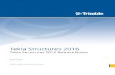 Tekla Structures 2016 Release Notes...• Wijzigingen aan Tekla Model Sharing in Tekla Structures 2016 (pagina 58) • Wijzigingen aan variabelen in Tekla Structures 2016 (pagina 61)