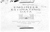t - .- ' ''. -*'.-,. ' ''* ,/r ' i *'- ,t dgfT'',. /U:NCLA so · SUBJECT: Engineer Estimating Data. TO: Engineer Headquarters, Southwest Pacific Area. 1. This booklet contains information