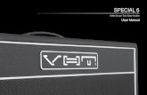 6-Watt Vacuum Tube Guitar Amplifier User Manual · Name/model VHT Special 6 6-watt Vacuum Tube Guitar Amplifier / SPECIAL 6 Power Requirements & consumption 11 0VAC, 60Hz 100/11 VAC,