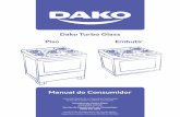 Dako Turbo Glass · 2020. 8. 12. · Os fogões de embutir somente devem ser instalados seguindo as orientações da equipe técnica da Dako através do telefone: 0800.601.0370 Instalação