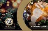 FAMILY BUTCHERS MAKING CHRISTMAS & NEW YEAR EXTRA … · 2020. 10. 16. · TIM POTTER FAMILY BUTCHERS EXCELLENCE IN PRODUCT – EXCELLENCE IN SERVICE The Shop History The family butcher