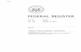 docs.regulations.justia.com · 8/15/2014  · 48442 Federal Register/Vol. 79, No. 158/Friday, August 15, 2014/Rules and Regulations FEDERAL COMMUNICATIONS COMMISSION 47 CFR Parts