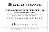 PROGRESS TEST-6 · 2017. 9. 25. · progress test-6 gzr-1901 to 1907 gzrk-1901 & 1902 & gzbs-1901 (jee main pattern) test date: 16-09-2017
