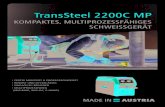 1 TransSteel 2200C MP/downloads/Perfect Welding/Flyer... · / 3 TransSteel 2200c MP TransSteel 2200c technische Daten Prozesse MIG/MAG, WIG-DC, E-Hand Leerlauf-Spannung 90 V Abmessungen