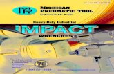 Industrial Air Toolslmb-industrial.com/assets/05-mpt-impact-flyer.pdf · 2016. 8. 17. · MICHIGAN PNEUMATIC TOOL Impact Wrench 2016 1-800-521-8104 • Heavy-Duty Industrial WRENCHES