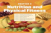 CHAPTER 3 Nutrition and Physical Fitness · 9/3/2011  · CHAPTER 3 64 Nutrition and Physical Fitness Lesson 1 • Healthful Eating Habits, 66 Lesson 2 • Choosing Foods Carefully,