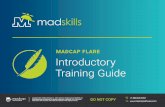 MadCap Flare Training Guide · 2020. 12. 5. · Closing All Windows 48 Learning More 49 Importing Content 51 About Importing 52 Importing an HTML File 52 Importing a Word Document