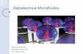 Optoelectrical Microfluidicsffffffff-b34e-2810-ffff-fffff0dc1... · 2016. 5. 11. · In 1970, Arthur Ashkin demonstrated that dielectric particles can be accelerated and trapped by