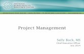 Project Management - National Rural Health Resource Center · 2014. 7. 16. · Free project management templates Source: Content in this presentation is modified from a webinar series