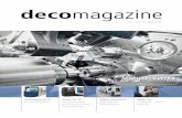 decomagazine01 / 16 decomagazine 7 Presentation The hybrid technology of this machine is midway between a multispindle lathe and conventional Swiss-type lathe with a single spindle,