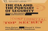 Intelligence, Surveillance and Secret Warfare THE CIA AND ......7. The CIA and Cuba: The Bay of Pigs and the Cuban Missile Crisis 112 8. The CIA in Vietnam 127 9. The CIA and Arms