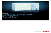 Relion 670 series Transformer protection RET670 Pre ......1. Application RET670 provides fast and selective protection, monitoring and control for two-and three-winding transformers,
