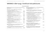 WHO Drug Information · WHO Drug Information Vol. 23, No. 4, 2009 International Nonproprietary Names Selecting INN for natural and semisynthetic products INN for LMW heparins Low