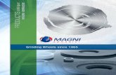 Magni Nuova Abrasivi S.r.l. - Grinding Wheels since 1965CBN wheels with a diameter up to 600. As we know the importance and the difficulties connected with diamond and CBN wheels grinding,