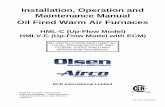 Installation, Operation and Maintenance Manual › Brochures › 551.pdfApr 29, 2008  · Installation, Operation and Maintenance Manual . Oil Fired Warm Air Furnaces. HML-C (Up-Flow