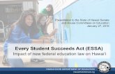 Every Student Succeeds Act (ESSA) Forms/Advancing Education...2016/01/27  · ESSA is new version of ESEA, replacing No Child Left Behind • No Child Left Behind – President George