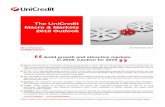 The UniCredit Macro & Markets 2018 Outlook · 2 days ago · November 2017 The UniCredit Macro & Markets 2018 Outlook Macro Research 15 November 2017 Strategy Research Credit Research