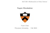 Super-Resolution - Princeton Universityyc5/ele520_math_data/lectures/super_resolutio… · Super-resolution: extrapolate high-end spectrum (ﬁne scale details) from low-end spectrum