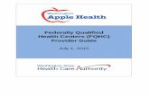 Federally Qualified Health Centers (FQHC) Provider Guide · 2016. 6. 15. · Federally Qualified Health Centers - 8 - Definitions This list defines terms used in this provider guide.