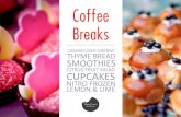 Coffee Breaks...COFFEE BREAK AM Option A: Lenôtre© croissant, pain au chocolat and chopped fresh fruit Option B: Sugar - coated doughnut, raisin schnecken and watermelon with aroma
