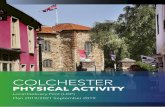 COLCHESTER - Active Essex...Colchester is the largest geographical district in Essex and from an economic and population perspective has been on a continuous journey of growth in recent