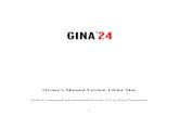 GINA24 - Echo Digital Audiofiles.echoaudio.com/manuals/gina24_mac_manual1-0.pdf · 2012. 7. 18. · G4 highly recommended), and a minimum 128Mb RAM (more highly recommended) running