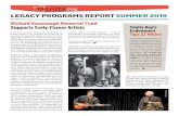 LEGACY PROGRAMS REPORT SUMMER 2019...LEGACY PROGRAMS REPORT SUMMER 2019 Trinity Rep’s Endowment Tops $3 Million The Fund for Trinity Repertory Company (Trinity Rep’s endow - ment)