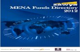 MENA Funds Directory 2012 · ABOUT THE DIRECTORY MENA FUNDS DIRECTORY 2012 Your Free Guide to the Rapidly Growing Regional Funds Marketplace With over 550 funds listed, Zawya’s