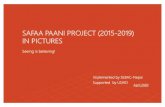 SAFAA PAANI PROJECT (2015-2019) IN PICTURESsebac.org.np/uploads/SAFAA PAANI PROJECT (2015-2019) l.pdf · 2020. 4. 20. · SAFAA PAANI PROJECT (2015-2019) IN PICTURES Seeing is believing!