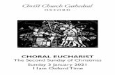 Choral Eucharist Service Sheet, 3 January 2021 Jan Su... · 2020. 12. 31. · CHORAL EUCHARIST. The Second Sunday of Christmas. Sunday 3 January 2021 11am Oxford Time. 2 ... Amen.
