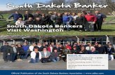 South Dakota Bankers Visit Washington · 2018. 5. 3. · Official Publication of the South Dakota Bankers Association | SD Snostorm Doesnt Sto SDBA Ag Creit Conferene Page 10 Unerstaning
