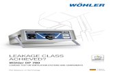 LEAKAGE CLASS ACHIEVED? - Wohler...The leakage test is performed according to contractual agreement to verify compliance with leakage classes A-D as deﬁ ned in DIN EN 13779. For