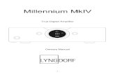 MkIV manual 12-03-2008 · Millennium MkIV serial number: _____ - 7 - Introduction Lyngdorf Millennium is the world's first true-digital power amplifier where digital audio data is