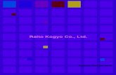 Raito Kogyo Co., Ltd. · 2015. 10. 24. · Raito Kogyo Co., Ltd. 1 Integrating originality, integrity and a keen sense of responsibility, Raito Kogyo Co., Ltd. has continued to develop
