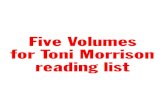 Five Volumes for Toni Morrison - ICA · 2020. 5. 26. · Farah Jasmine Griffin - Harlem Nocturne: Women Artists and Progressive Politics During World War II (2013) Toni Morrison -