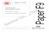 Mock One Financial Management School - FREE ACCA BOOKS … acca books/READY... · 2020. 7. 13. · Becker Study School Financial Management F9FM-MK1-Z16-A Answers & Marking Scheme