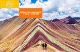 Rainbow Mountain Majesty - Traveling and Living in Peru...Rainbow Mountain Majesty (7 DAYS –6 NIGHTS) TRIP HIGHLIGHTS 7 Days/6 Nights Departure: Lima Explore the former Inca capital