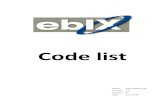 Code list - Microsoft · Code list ETC – ebIX® Technical Committee 7 1 ebIX Original ebIX® Original codes are codes defined and maintained by ebIX®. 1.1 Business Domain Code