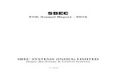 SBEC · 2016. 9. 12. · 1 SBEC SBEC SYSTEMS (INDIA) LIMITED DIRECTORS' REPORT Dear Members, Your Directors take pleasure in presenting the 27th Annual Report of the Company together