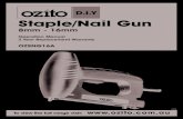 Staple/Nail Guncdn0.blocksassets.com/assets/ozito/ozito-product-manuals/... · 2014. 6. 10. · Your Staple/Nail Gun OZSNG16A has been designed for fastening various materials such