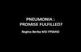 PNEUMONIA : PROMISE FULFILLED? › pdf › esap › esap-201408-lectures › cs-2-2.pdfRegina Berba MD FPSMID. Objectives of Lecture •Know the quality of current evidence based guidelines
