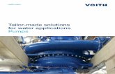 Tailor-made solutions for water applications Pumps · 2019. 6. 24. · 3 Voith offers customized pumps for the following applications: • Drinking water • Waste water • Irrigation