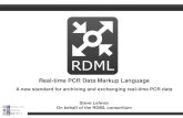 Real-time PCR Data Markup Language - qbase+ · 2016. 9. 13. · Real-time PCR Data Markup Language A new standard for archiving and exchanging real-time PCR data Steve Lefever On