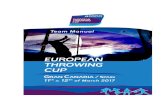 EUROPEAN THROWING CUP - WordPress.com · 2017. 6. 15. · EUROPEAN THROWING CUP GRAN CANARIA 6/41 1. GENERAL INFORMATION 1.1 Spain Form of Government Parliamentary Monarchy Location
